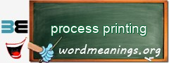 WordMeaning blackboard for process printing